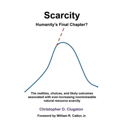 Scarcity - Humanity's Final Chapter