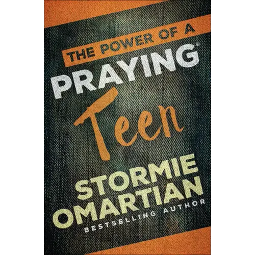 The Power of a Praying Teen