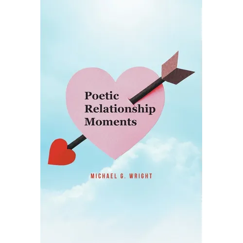 Poetic Relationship Moments