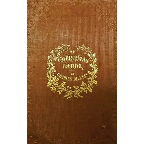 A Christmas Carol: A Ghost Story of Christmas