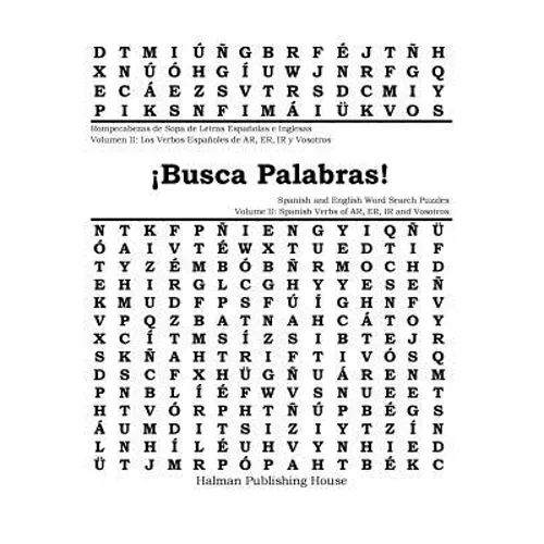 ¡Busca Palabras! Rompecabezas de Sopa de Letras Volumen II: Verbos Españoles de AR, ER e IR y Vosotros: ¡Busca Palabras! Spanish and English Word Sear