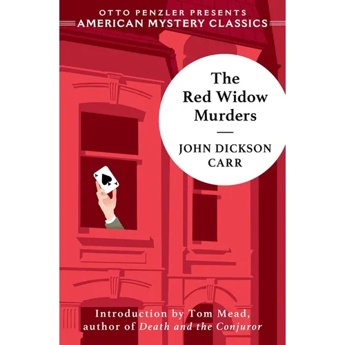 The Red Widow Murders: A Sir Henry Merrivale Mystery