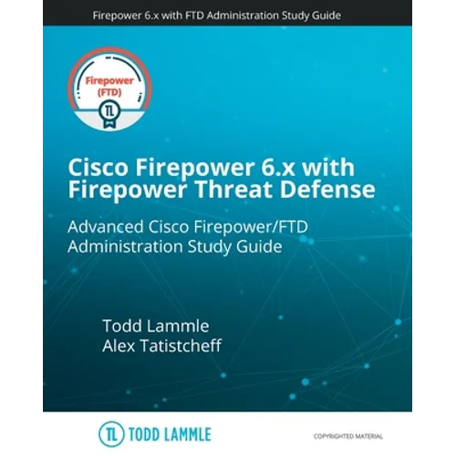 Cisco Firepower 6.x with Firepower Threat Defense