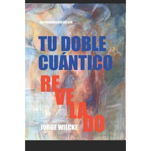 Tu Doble Cuantico Revelado: La Esencia de Tu Ser