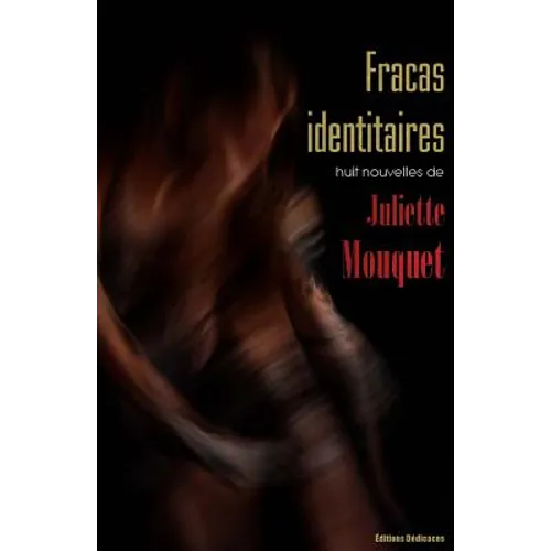 Fracas identitaires