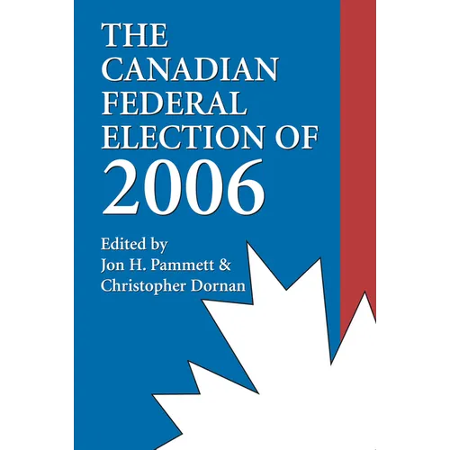 The Canadian Federal Election of 2006