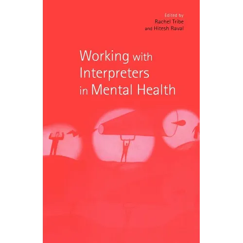 Working with Interpreters in Mental Health