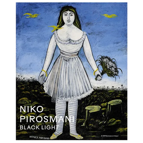 Niko Pirosmani: Black Light