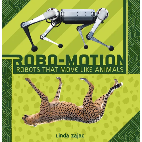 Robo-Motion: Robots That Move Like Animals