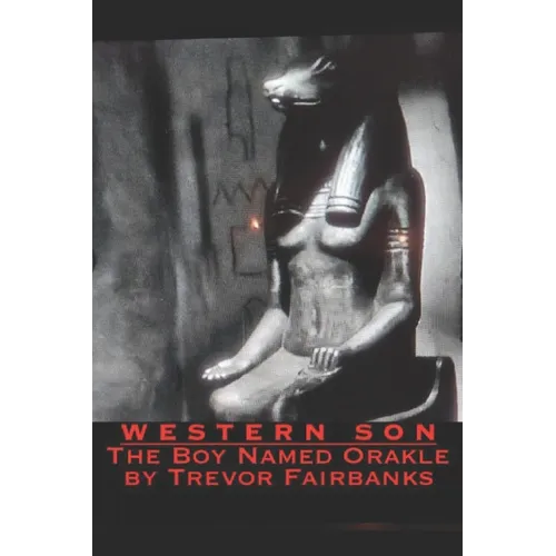 Western Son: The Boy Named Orakle