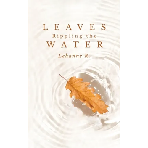 Leaves Rippling the Water