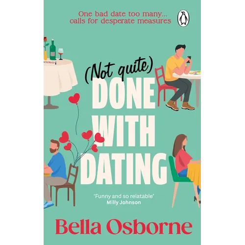 Not Quite Done with Dating