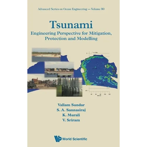 Tsunami: Eng Perspective for Mitigation, Protection & Model