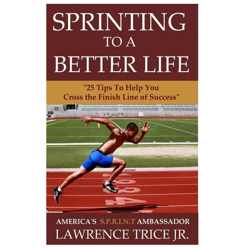 Sprinting To A Better Life
