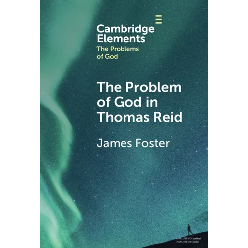 The Problem of God in Thomas Reid