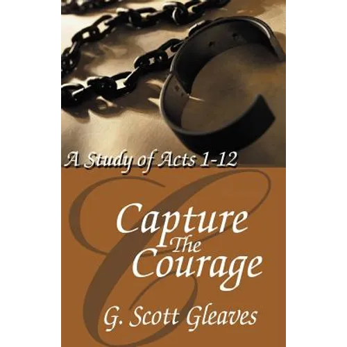 Capture The Courage