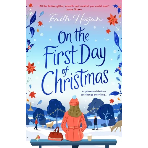 On the First Day of Christmas: The Most Gorgeous and Emotional New Festive Read for Christmas 2024