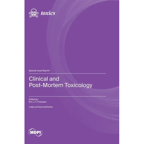 Clinical and Post-Mortem Toxicology