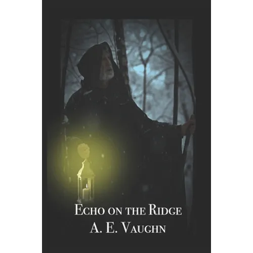 Echo on the Ridge