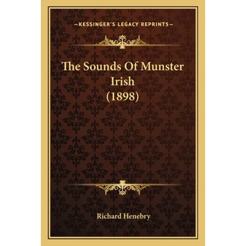 The Sounds Of Munster Irish (1898)