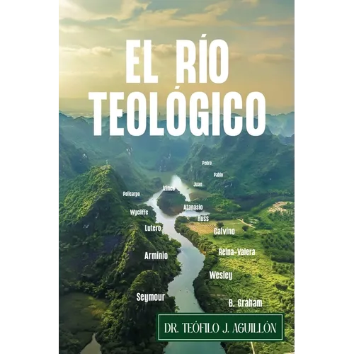 El Río Teológico