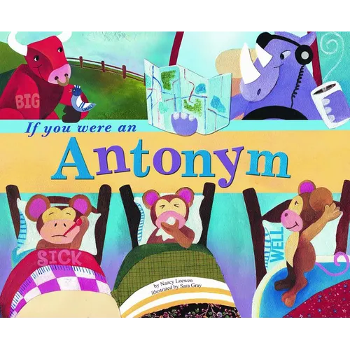 If You Were an Antonym