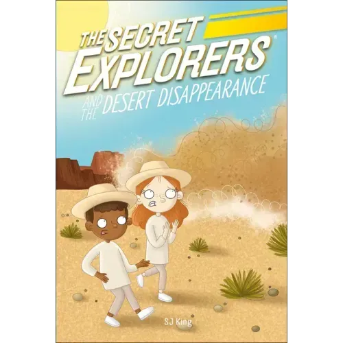 The Secret Explorers and the Desert Disappearance