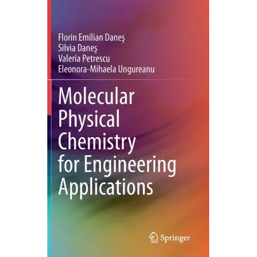 Molecular Physical Chemistry for Engineering Applications