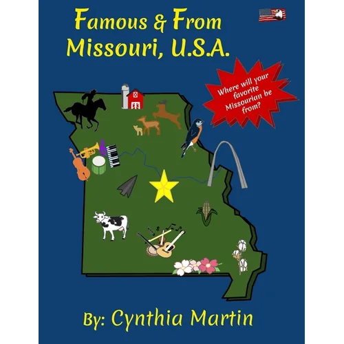 Famous and From Missouri