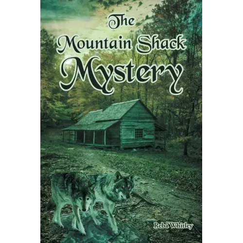 The Mountain Shack Mystery