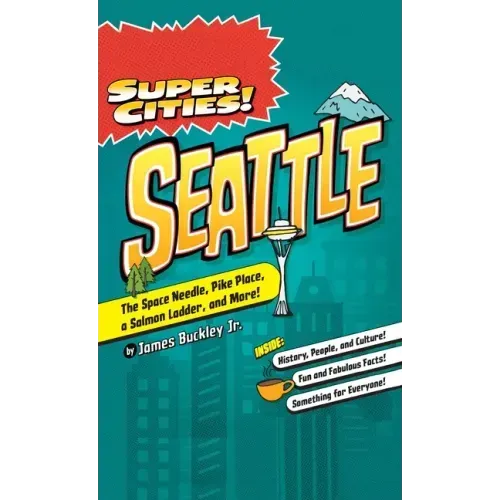 Super Cities!: Seattle