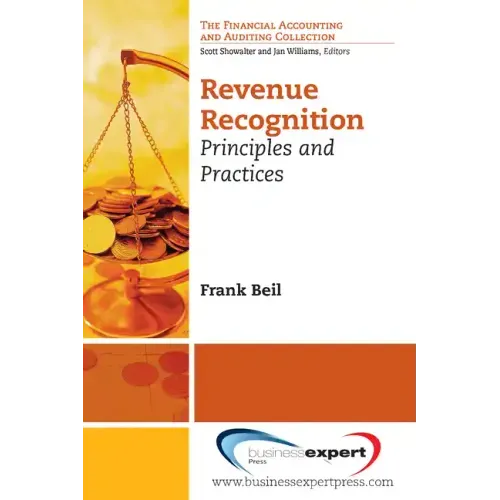 Revenue Recognition: Principles and Practices