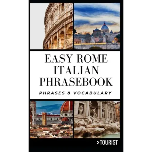 Easy Rome Italian Phrasebook: Phrases & Vocabulary