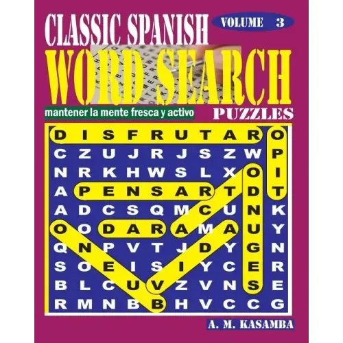 CLASSIC SPANISH Word Search Puzzles. Vol.3
