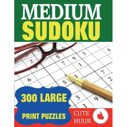 Medium Sudoku: 300 Large Print Puzzles
