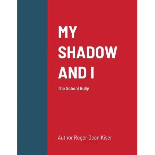 My Shadow and I