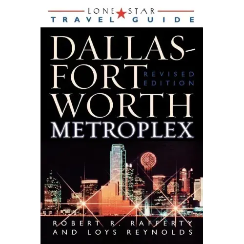 The Dallas Fort Worth Metroplex