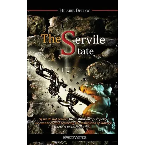 The Servile State