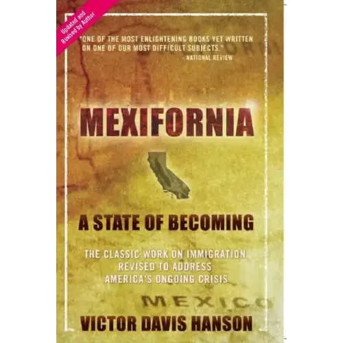 Mexifornia: A State of Becoming