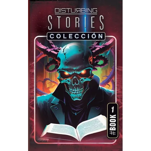 Disturbing Stories Coleccion 1