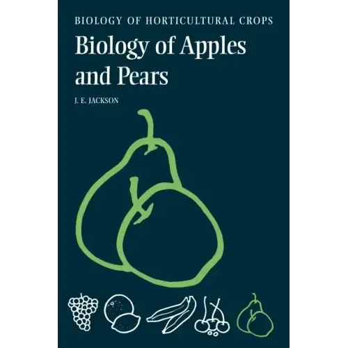 The Biology of Apples and Pears