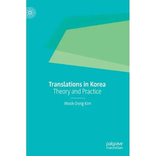 Translations in Korea: Theory and Practice