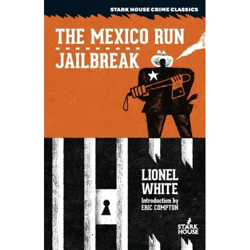 The Mexico Run / Jailbreak