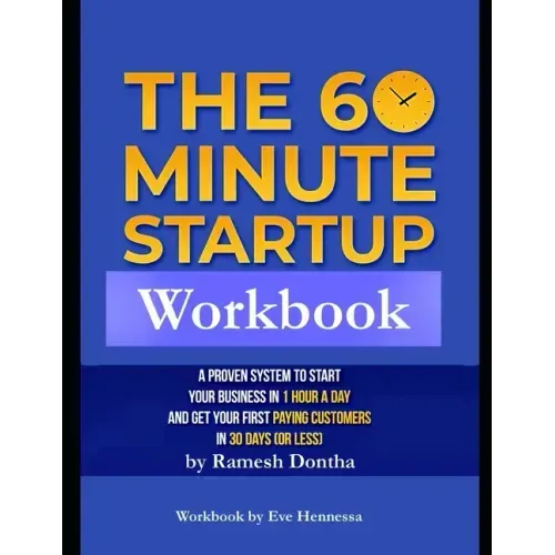 The 60 Minute Startup Companion Workbook