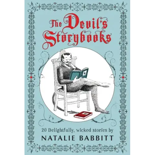The Devil's Storybooks: Twenty Delightfully Wicked Stories