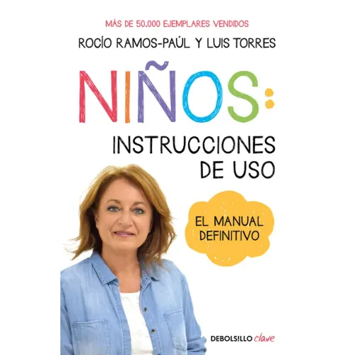 Niños: Instrucciones de Uso: Manual Definitivo / Children: Operating Manual