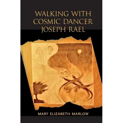 Walking with Cosmic Dancer Joseph Rael