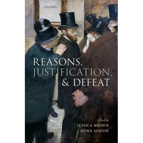 Reasons, Justification, and Defeat
