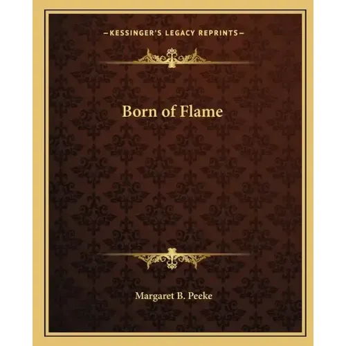 Born of Flame