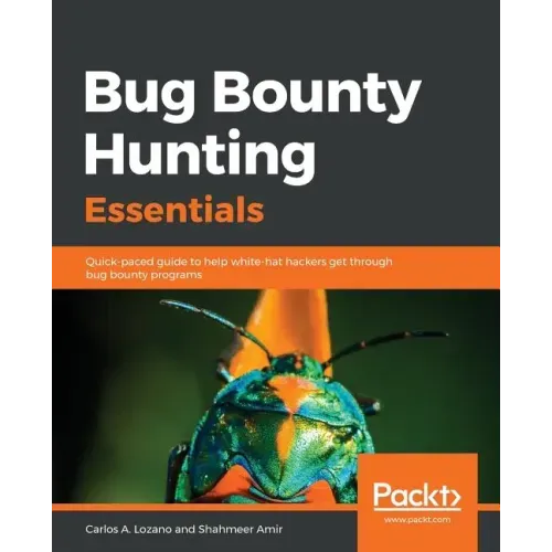 Bug Bounty Hunting Essentials